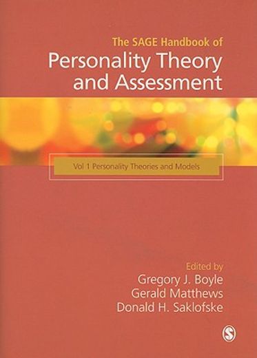 The Sage Handbook of Personality Theory and Assessment: Volume 1, Personality Theories and Models (in English)
