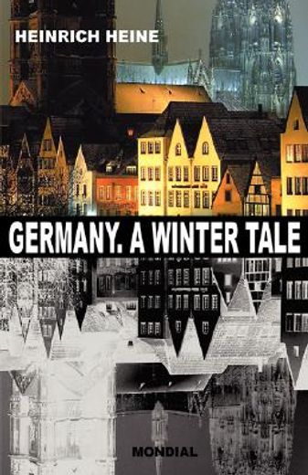 germany. a winter tale (bilingual (in English)