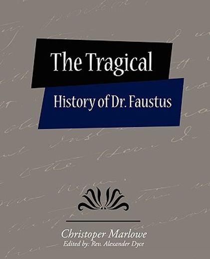 tragical history of dr. faustus