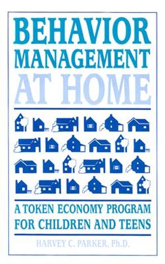 behavior management at home,a token economy program for children and teens