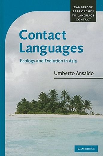 contact languages,ecology and evolution in asia
