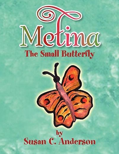 metina the small butterfly