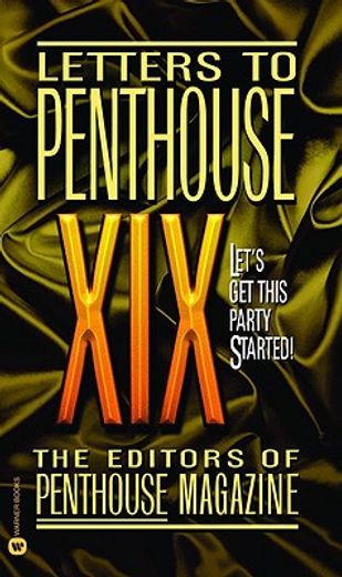 letters to penthouse xix,let´s get this party started!