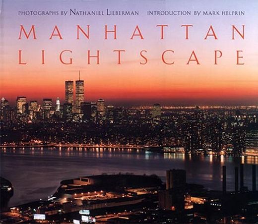 Manhattan Lightscape (en Inglés)