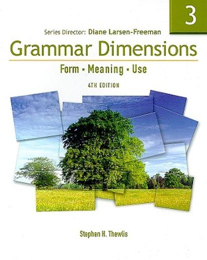 Grammar Dimensions 3: Form, Meaning, Use [With Access Code] [With Access Code] (in English)