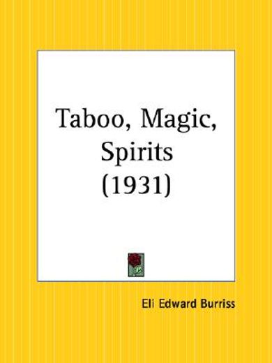 taboo, magic, spirits 1931