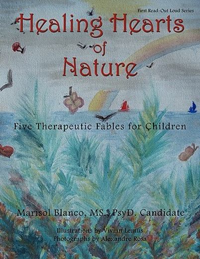 healing hearts of nature,five therapeutic fables for children