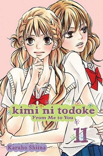kimi ni todoke: from me to you, volume 11