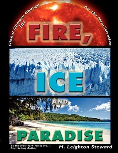fire, ice, and paradise (en Inglés)
