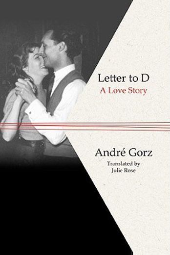 letter to d,a love story (en Inglés)