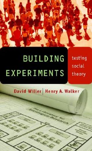 building experiments,testing social theory (in English)