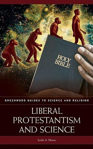 liberal protestantism and science