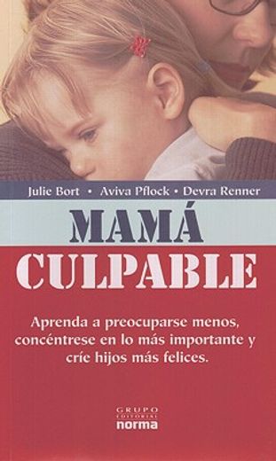 Mama Culpable (in Spanish)