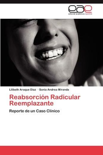 reabsorci n radicular reemplazante (in Spanish)