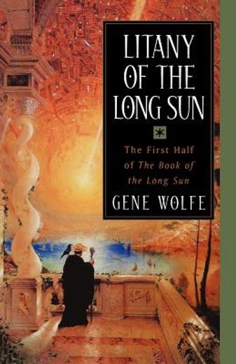 litany of the long sun,nightside the long sun and lake of the long sun (en Inglés)