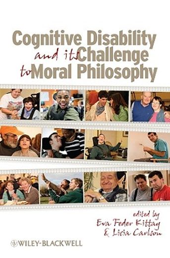 cognitive disability and its challenge to moral philosophy (en Inglés)