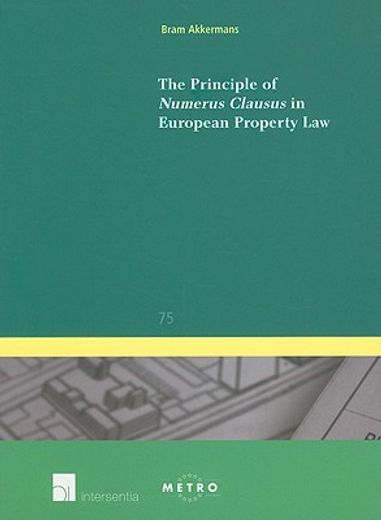 The Principle of Numerus Clausus in European Property Law (en Inglés)