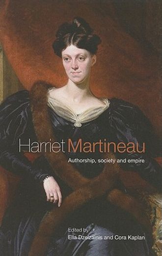 harriet martineau,authorship, society and empire