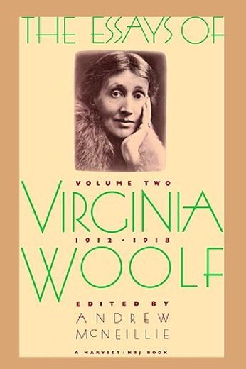 the essays of virginia woolf, 1912-1918 (in English)