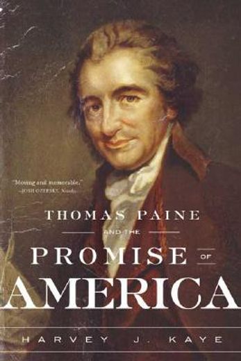 thomas paine and the promise of america (en Inglés)