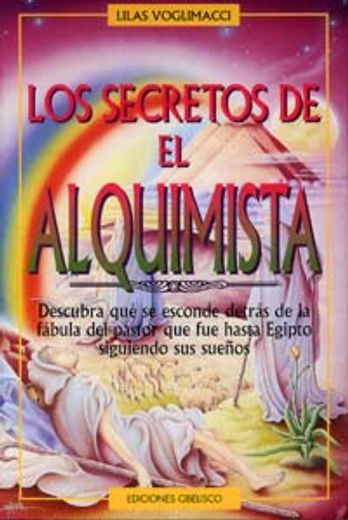Los secretos de el alquimista (ESTUDIOS Y DOCUMENTOS) (in Spanish)