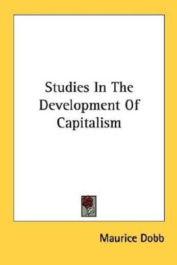 studies in the development of capitalism