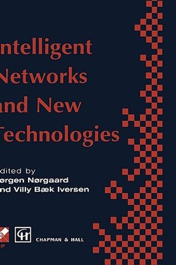 intelligent networks and new technologies (en Inglés)