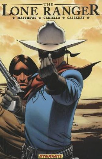 The Lone Ranger Volume 4: Resolve (in English)