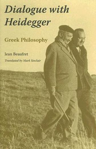 dialogue with heidegger,greek philosophy