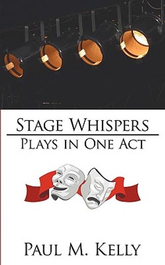 stage whispers: plays in one act