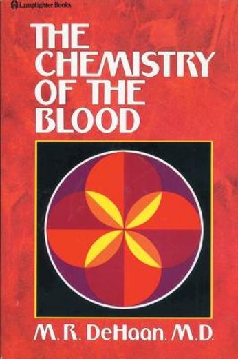 the chemistry of the blood (en Inglés)