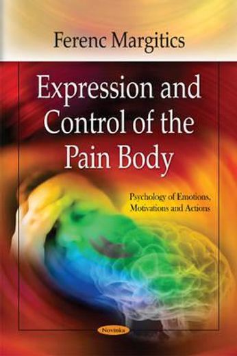 expression and control of the pain body