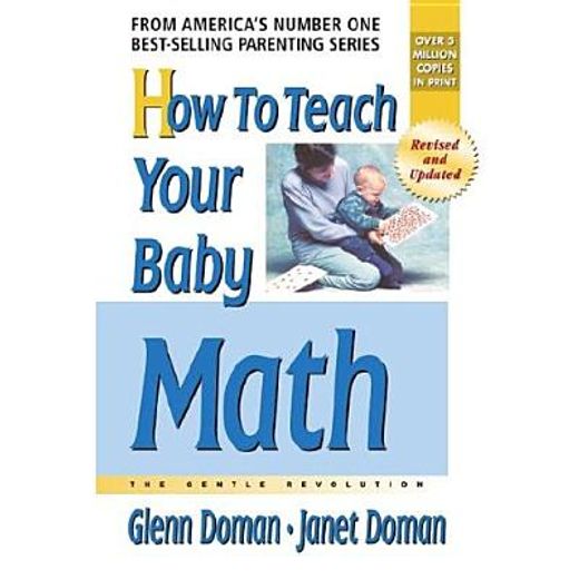 how to teach your baby math,more gentle revolution (en Inglés)