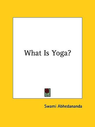 what is yoga?