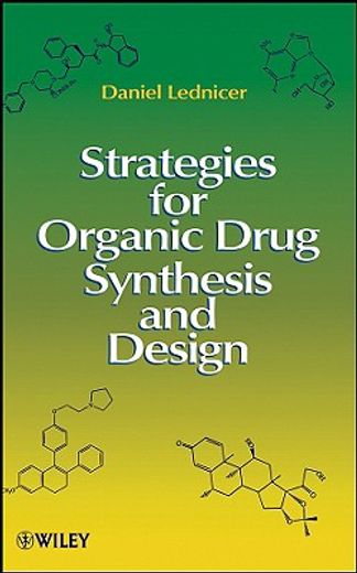 strategies for organic drug synthesis and design