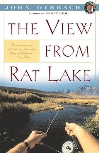 the view from rat lake (en Inglés)