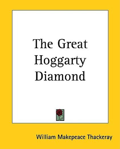the great hoggarty diamond