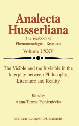 the visible and the invisible in the interplay between philosophy, literature and reality (in English)