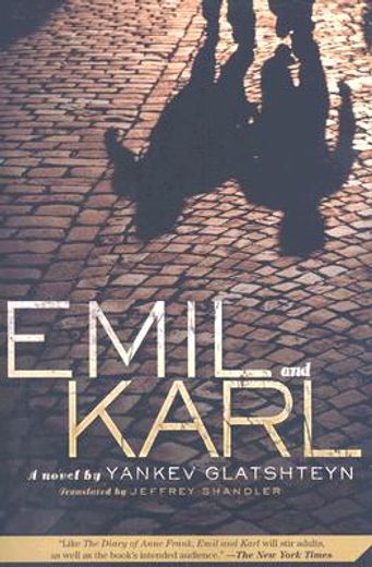 emil and karl (en Inglés)