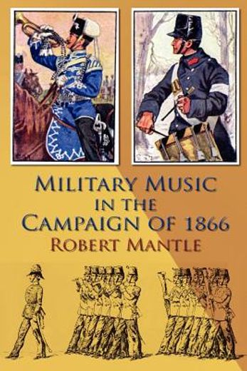 Military Music in the Campaign of 1866 (in English)