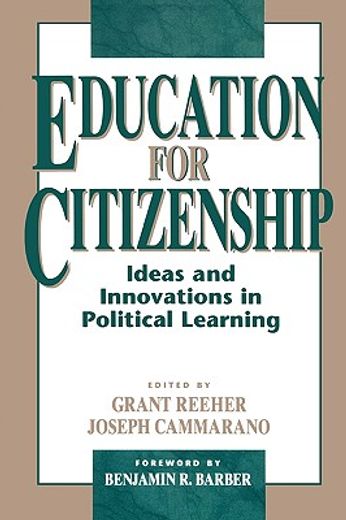 education for citizenship,ideas and innovations in political learning