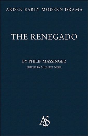 the renegado, of the gentleman of venice
