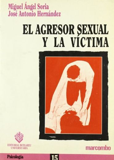 El agresor sexual y la victima
