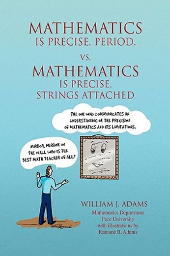 math is precise, period, vs. math is precise, strings attached,reflections of a math teacher on teaching mathematics