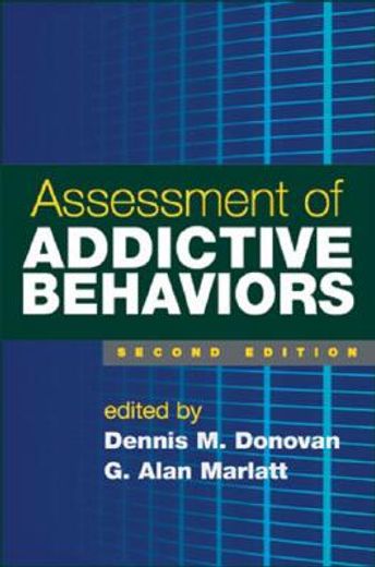 Assessment of Addictive Behaviors (en Inglés)