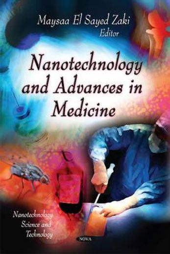 nanotechnology and advances in medicine