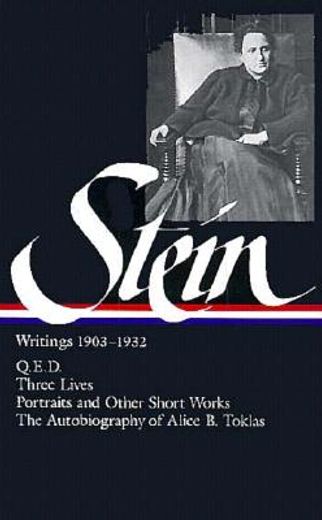 gertrude stein,writings 1903-1932