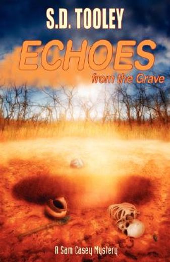 echoes from the grave (en Inglés)