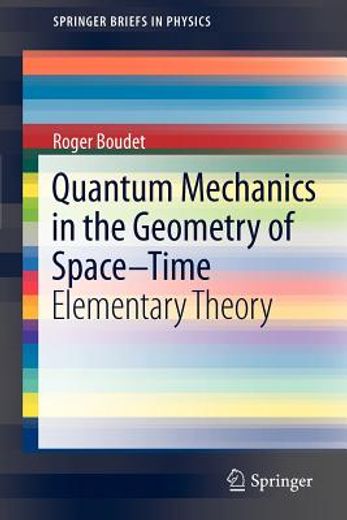 quantum mechanics in the geometry of space-time (en Inglés)
