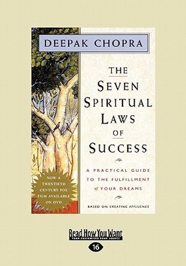 the seven spiritual laws of success: a practical guide to the fulfillment of your dreams (easyread large edition)